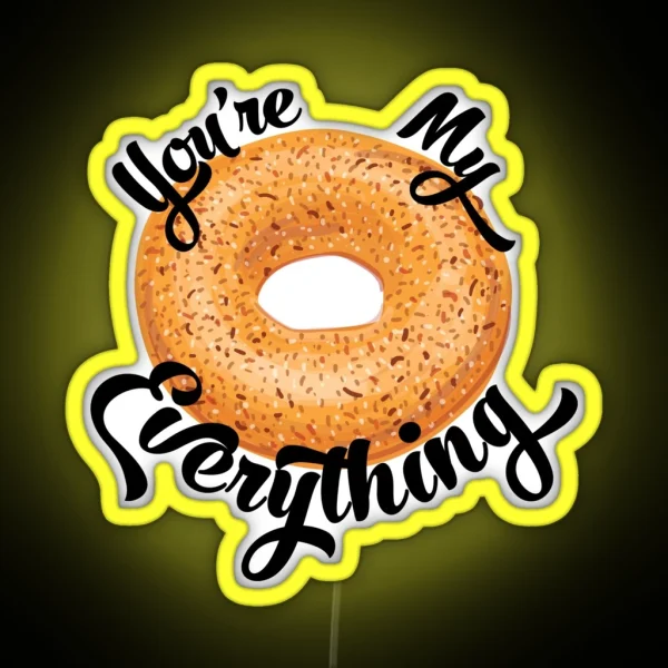 You Re My Everything RGB Neon Sign