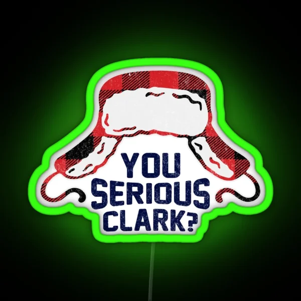 You Serious Clark Vintage Design RGB Neon Sign