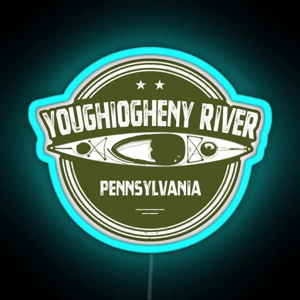 Youghiogheny River Pennsylvania RGB Neon Sign