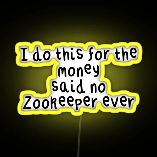 Z Is For Zookeeper RGB Neon Sign