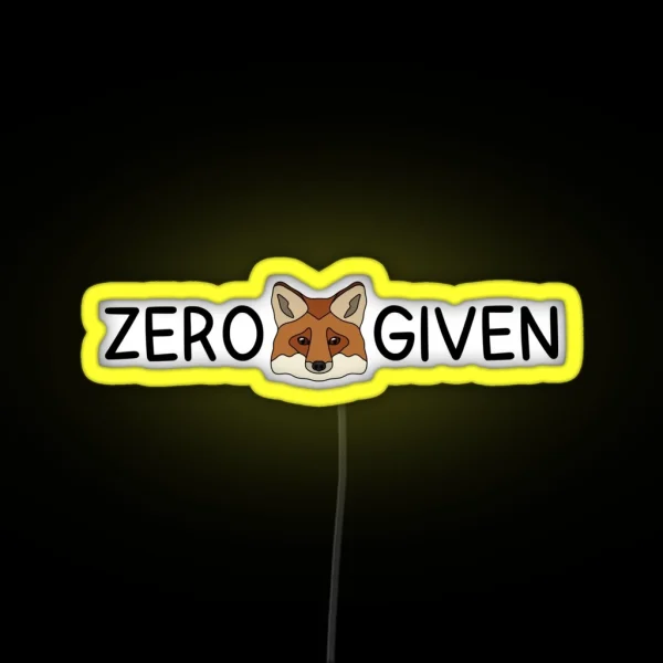ZERO FOX GIVEN Red Fox RGB Neon Sign