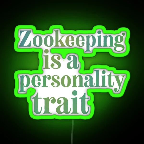 Zookeeper RGB Neon Sign