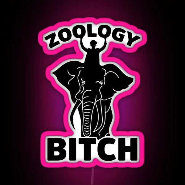 Zoology Bitch RGB Neon Sign