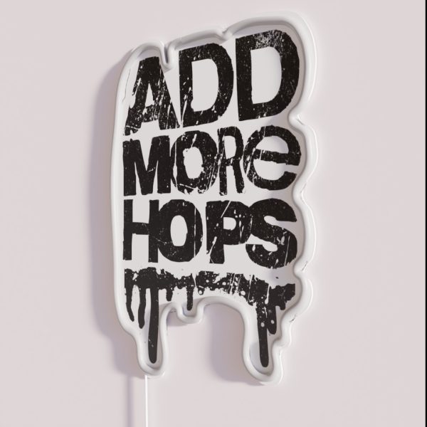Add More Hops RGB Neon Sign