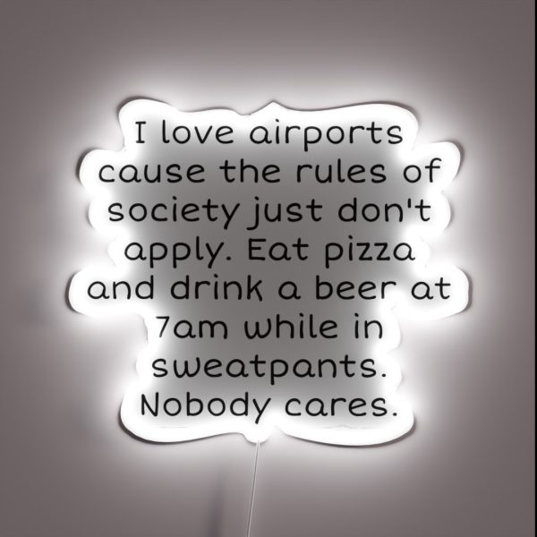 Airport Life RGB Neon Sign