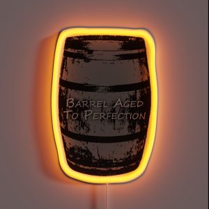 Barrel Aged To Perfection RGB Neon Sign