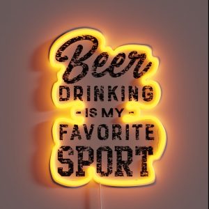 Beer Drinking Is My Favorite Sport RGB Neon Sign