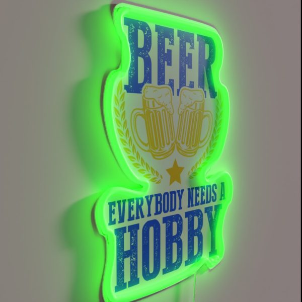 Beer Everybody Needs A Hobby Craft Beer Brewer RGB Neon Sign