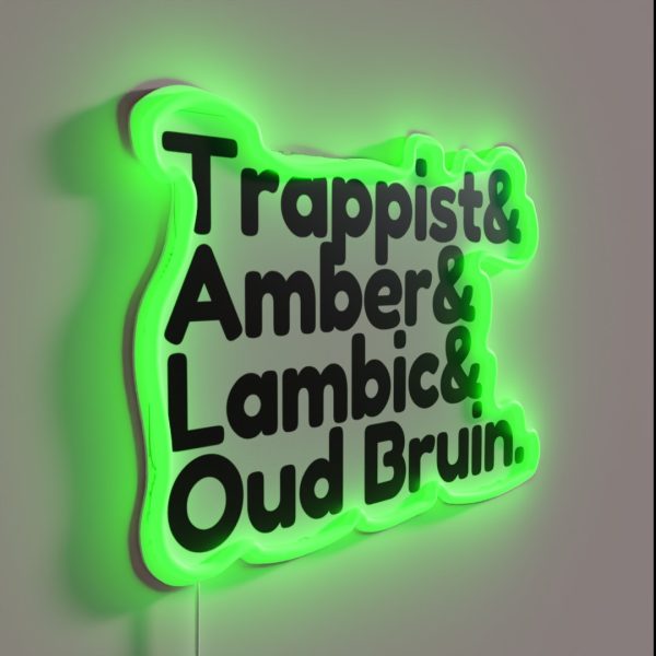 Belgian Beer Types Trappistand Amberand RGB Neon Sign