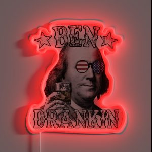 Ben Drankin Benjamin Franklin 4th Of July RGB Neon Sign