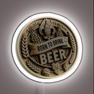 Born To Drink Beer Born RGB Neon Sign