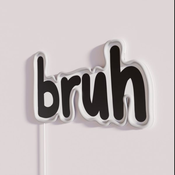 Bruh RGB Neon Sign