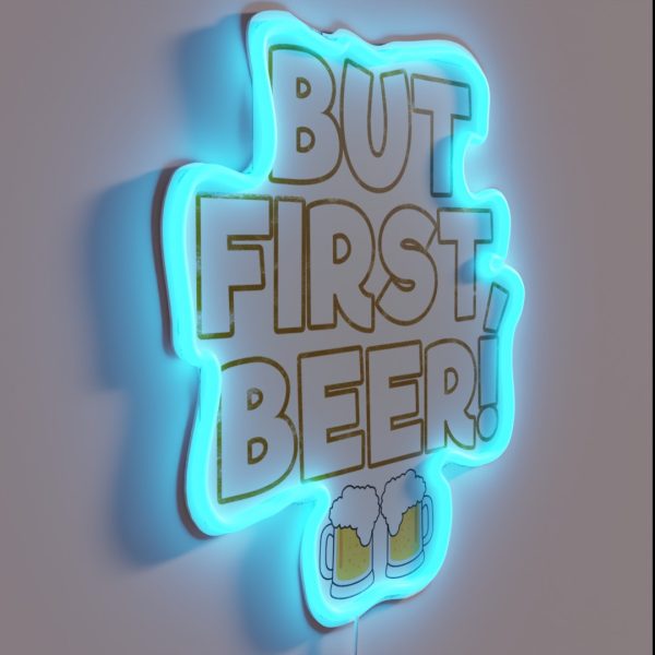 But First Beer Drinking Gift Ideas RGB Neon Sign