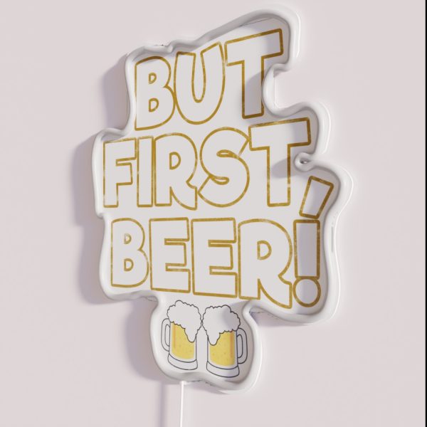 But First Beer Drinking Gift Ideas RGB Neon Sign