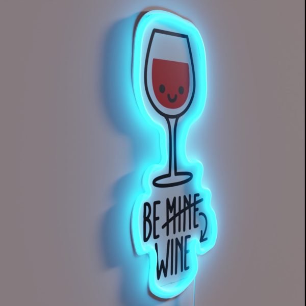 Copy Of BE MINE BEER WINE Funny Valentines RGB Neon Sign