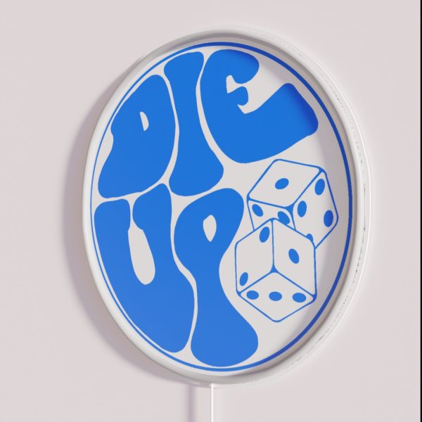 Die Up Blue RGB Neon Sign