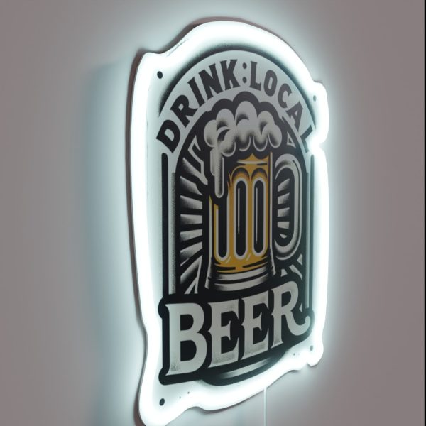 Drink Local Beer RGB Neon Sign