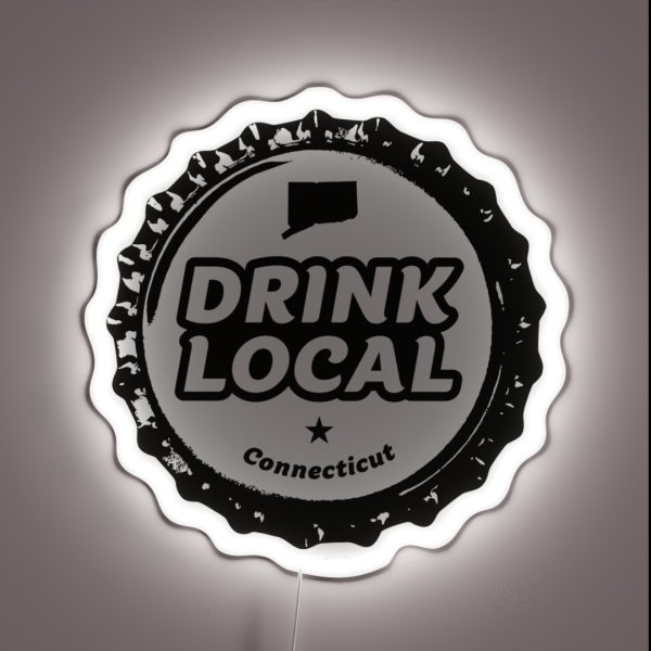Drink Local Connecticut Craft Beer Bottle Cap RGB Neon Sign