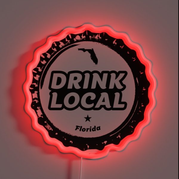 Drink Local Florida Craft Beer Bottle Cap RGB Neon Sign