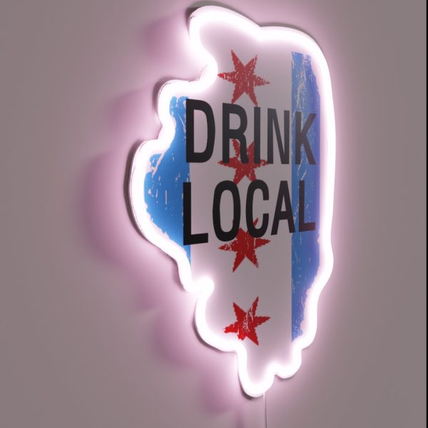 Drink Local IL State With Chicago Flag Beer RGB Neon Sign