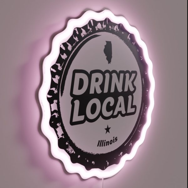 Drink Local Illinois Craft Beer Bottle Cap RGB Neon Sign
