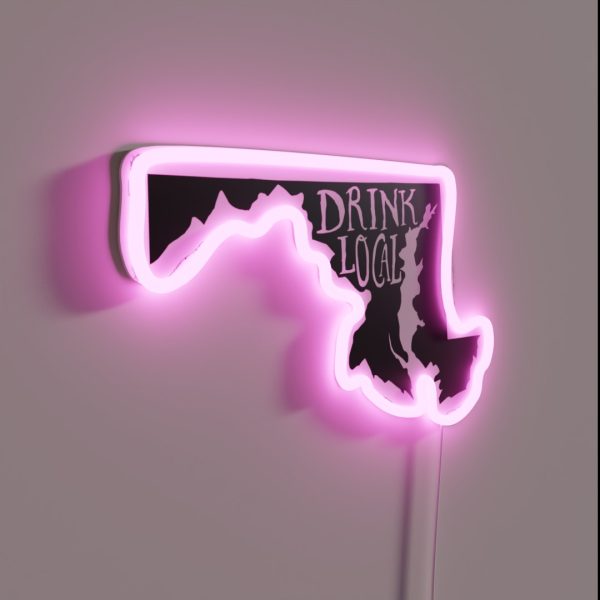 Drink Local Maryland State Outline Craft Beer RGB Neon Sign
