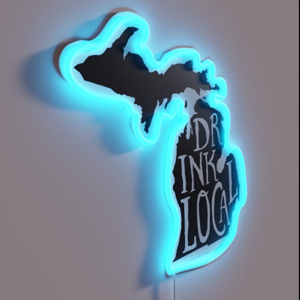 Drink Local Michigan State Outline Craft Beer RGB Neon Sign