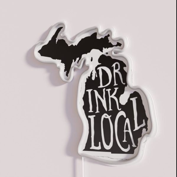 Drink Local Michigan State Outline Craft Beer RGB Neon Sign