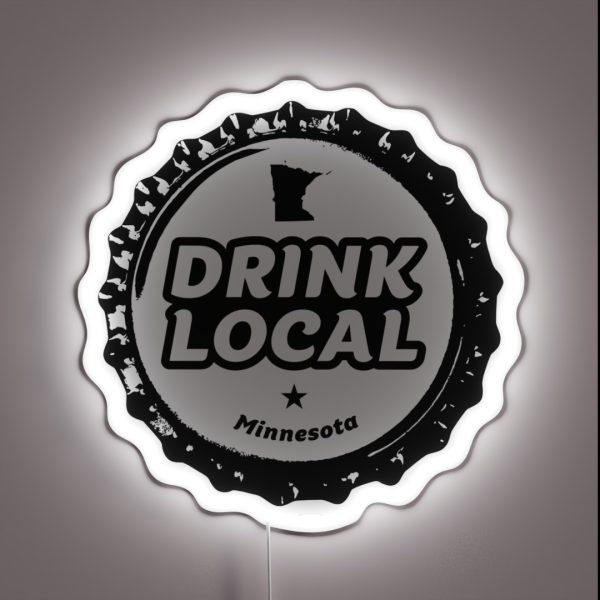 Drink Local Minnesota Craft Beer Bottle Cap RGB Neon Sign