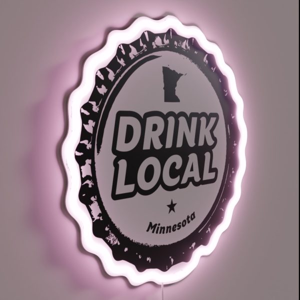 Drink Local Minnesota Craft Beer Bottle Cap RGB Neon Sign