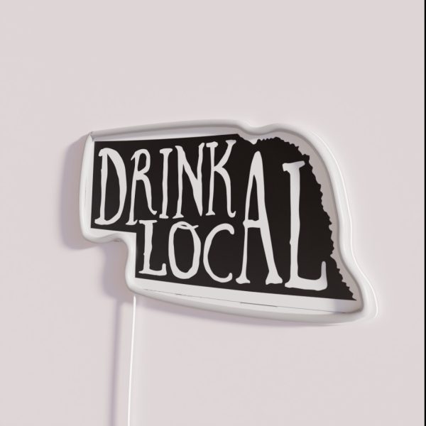 Drink Local Nebraska State Outline Craft Beer RGB Neon Sign
