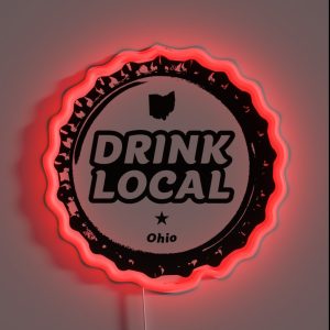 Drink Local Ohio Craft Beer Bottle Cap RGB Neon Sign