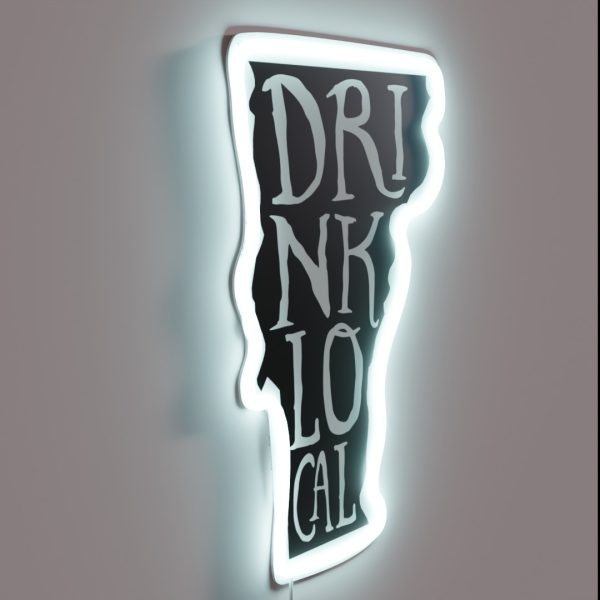Drink Local Vermont State Outline Craft Beer RGB Neon Sign