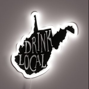 Drink Local West Virginia State Outline Craft Beer RGB Neon Sign