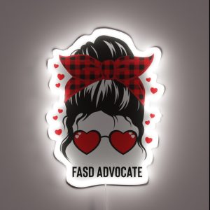 FASD Advocate RGB Neon Sign