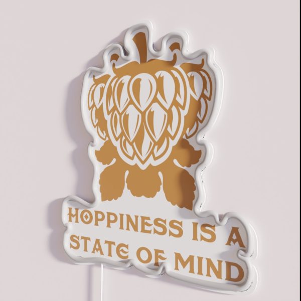 Funny Craft Beer Hoppiness Is A State Of Mind RGB Neon Sign