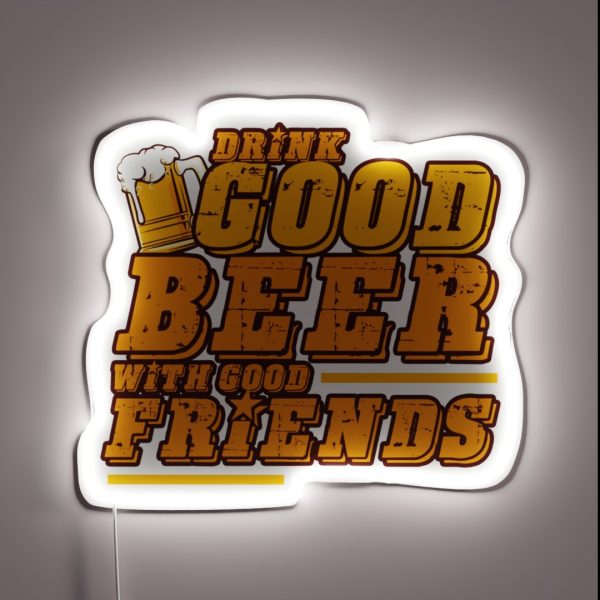 Good Beer And Friends RGB Neon Sign