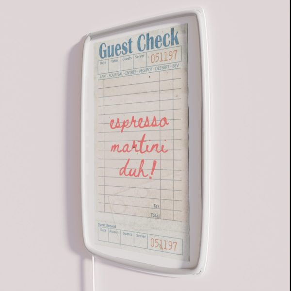 Guest Check Espresso Martini Duh RGB Neon Sign