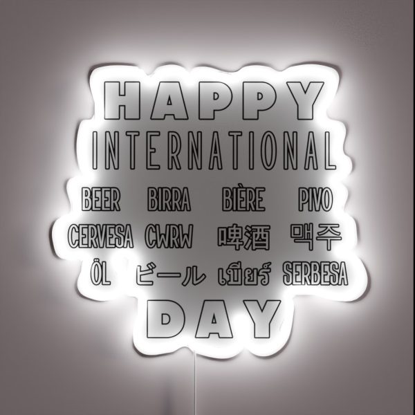 Happy International Beer Day RGB Neon Sign