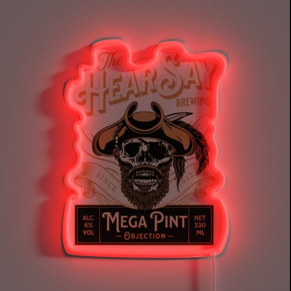 Hearsay Mega Pint Brewing Objection Mega Pint RGB Neon Sign