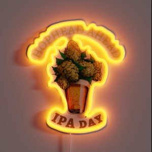 Hophead Ahead Beer Geek IPA Day RGB Neon Sign