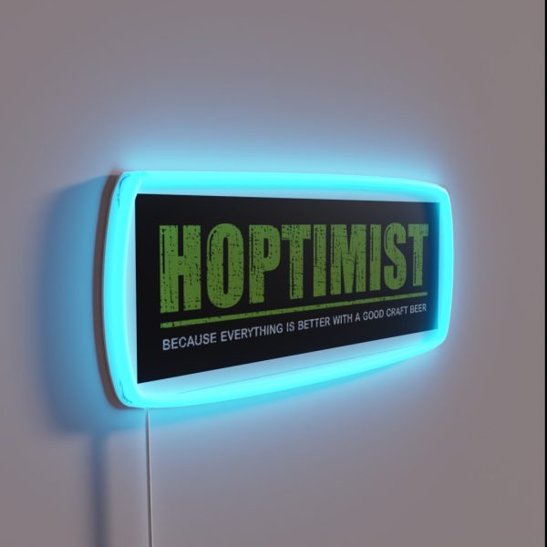 HOPTIMIST Better With An IPA RGB Neon Sign