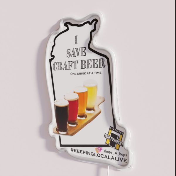 I Save Craft Beer NT RGB Neon Sign