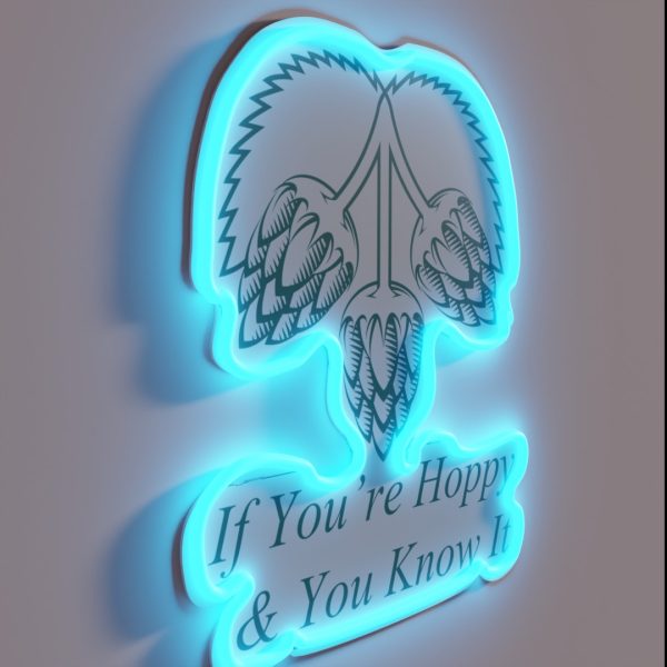 If You Re Are Hoppy And You Know It RGB Neon Sign