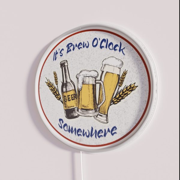 Its Brew O Clock Somewhere Distressed RGB Neon Sign