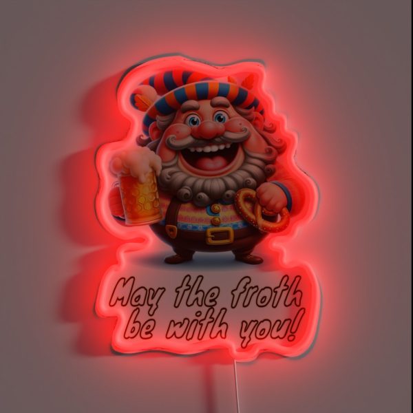 May The Froth Be With You RGB Neon Sign