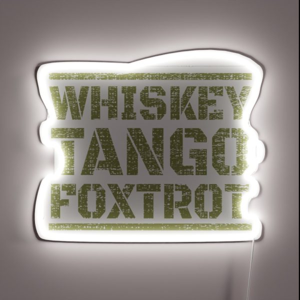 Military Vintage Whiskey Tango Foxtrot Whiskey Lover RGB Neon Sign