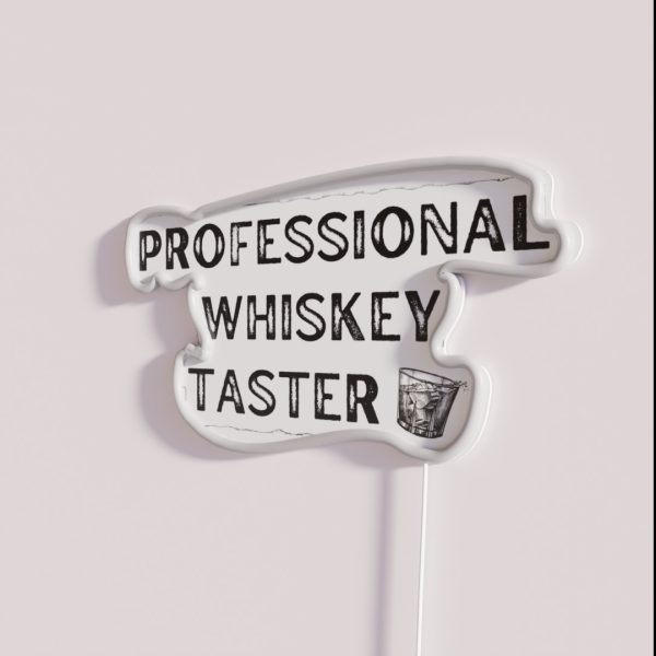 Professional Whisky Taster RGB Neon Sign