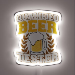 Qualified Beer Tester RGB Neon Sign