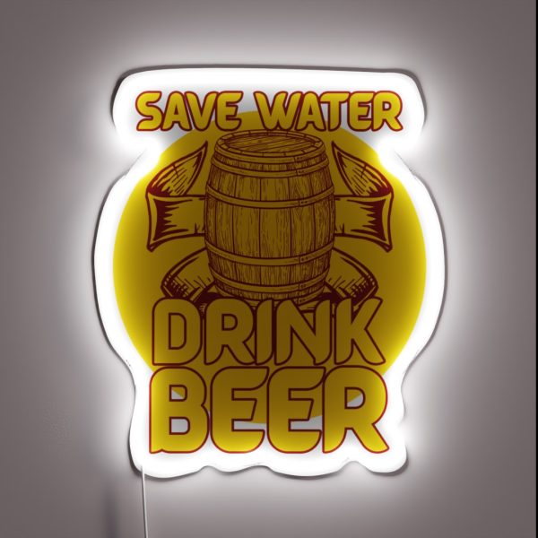 Save Water Drink Beer RGB Neon Sign
